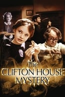 Season 1 - The Clifton House Mystery