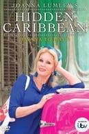 Series 1 - Joanna Lumley's Hidden Caribbean: Havana to Haiti
