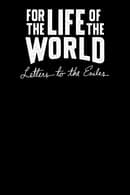 Season 1 - For the Life of the World: Letters to the Exiles