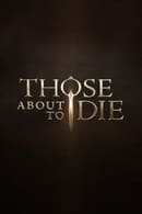 Staffel 1 - Those About to Die