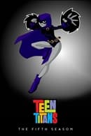 Saison 5 - Teen Titans