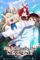 Staffel 1 - Am I Actually the Strongest?