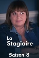 Saison 8 - La Stagiaire