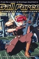 Staffel 1 - Gall Force: Earth Chapter