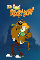فصل 2 - Be Cool, Scooby-Doo!