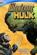 1ος κύκλος - Ultimate Wolverine vs. Hulk