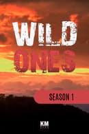 Season 1 - Wild Ones