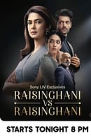 Season 1 - Raisinghani vs Raisinghani