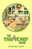 Temporada 2 - The Tiny Chef Show