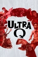 Seizoen 1 - Ultra Q