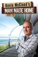 Season 2 - Kevin McCloud's Man Made Home