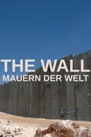 Season 1 - The Wall - Mauern der Welt