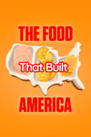 Season 5 - The Food That Built America