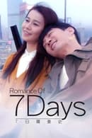 Season 1 - Romance Of 7 Days