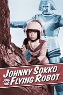 Johnny Sokko and His Flying Robot - Giant Robo