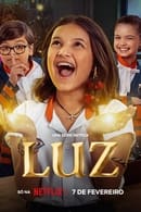 Season 1 - Luz: The Light of the Heart