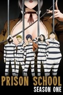 Season 1 - Prison School
