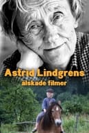 Séria 1 - Astrid Lindgrens älskade filmer