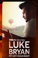 Temporada 1 - Luke Bryan: My Dirt Road Diary