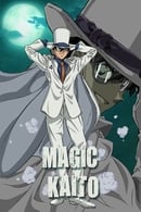 Season 1 - Magic Kaito: Kid the Phantom Thief