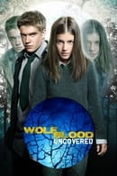 Season 1 - Wolfblood Uncovered
