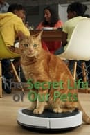 Season 1 - The Secret Life of Our Pets