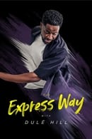 Sezonas 1 - The Express Way with Dulé Hill