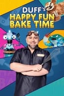 Season 1 - Duff's Happy Fun Bake Time