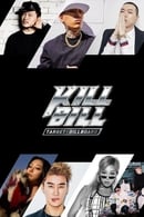 Season 1 - Target: Billboard - KILL BILL
