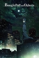 Season 1 - Boogiepop and Others