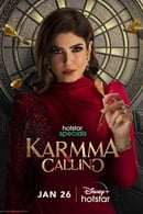 Season 1 - Karmma Calling
