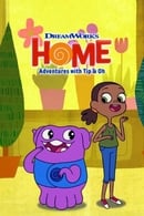 第 4 季 - Home: Adventures with Tip & Oh