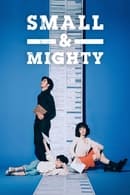 Staffel 1 - Small & Mighty