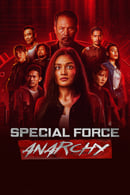 Season 1 - Special Force: Anarchy