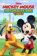 Season 1 - Mickey Mouse: Hot Diggity Dog Tales