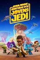 Temporada 1 - Star Wars: Aventuras dos Jovens Jedi
