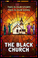 Miniseries - The Black Church: This Is Our Story, This Is Our Song