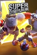 1. sezona - Super Dinosaur