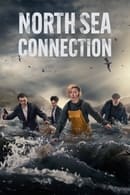 Сезон 1 - North Sea Connection