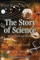 1. sezóna - The Story of Science: Power, Proof and Passion