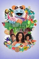 Temporada 1 - Waffles + Mochi