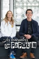 Staffel 2 - Les Rencontres du Papotin