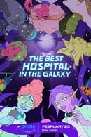 Season 1 - The Second Best Hospital in the Galaxy