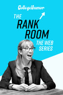 Season 1 - The Rank Room: The Web Series