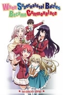 Сезона 1 - When Supernatural Battles Became Commonplace