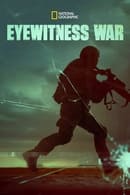 Season 1 - Eyewitness War