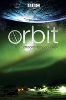Miniseries - Orbit: Earth's Extraordinary Journey