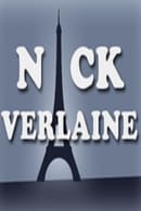 1 Denboraldia - Nick Verlaine ou Comment voler la tour Eiffel
