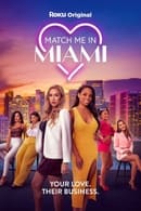 Temporada 1 - Match Me in Miami