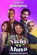 Season 2 - Vicky e a Musa
